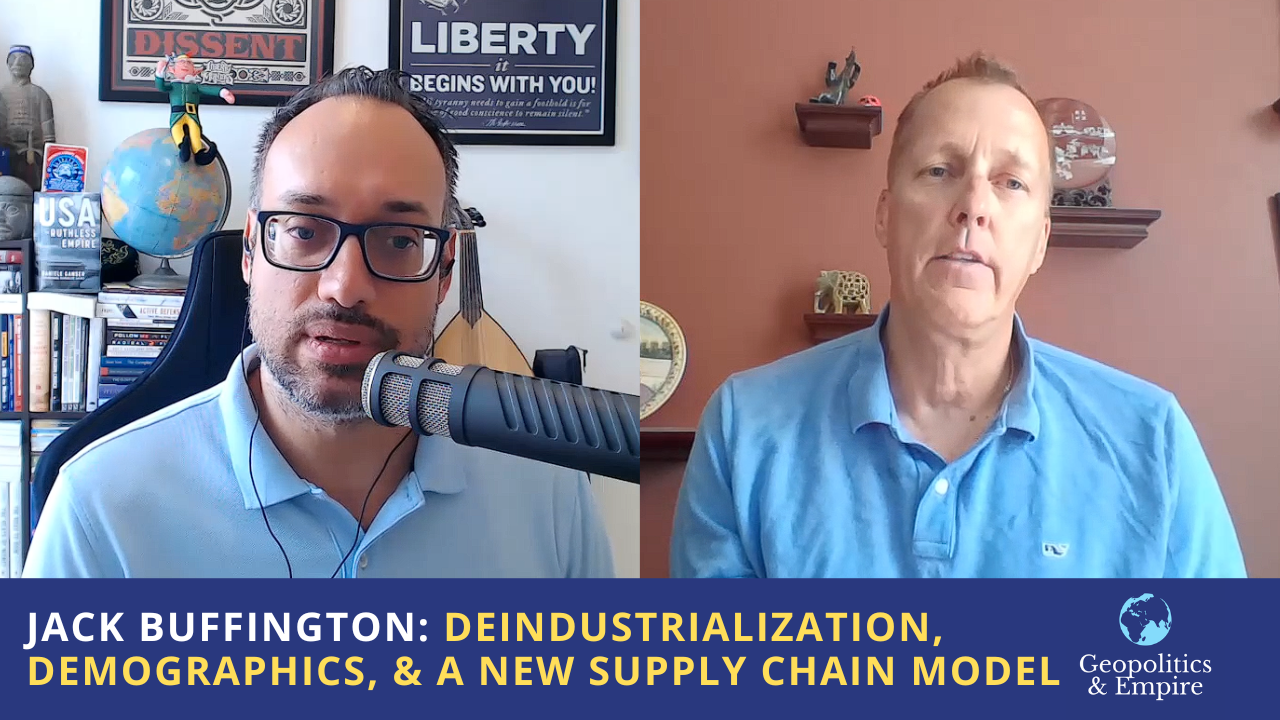 Jack Buffington: Deindustrialization, Demographics, & the Need for a New Supply Chain Model