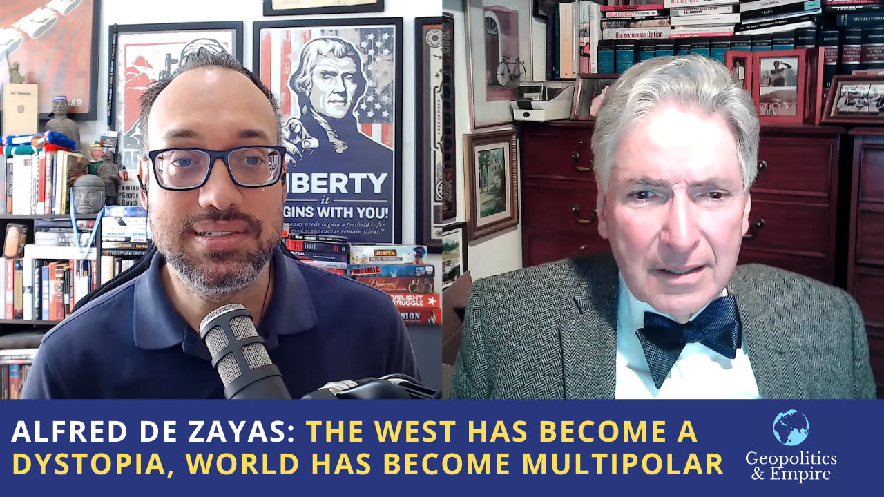 Alfred de Zayas: The West Has Become a Totalitarian Dystopia, The World Has Become Multipolar