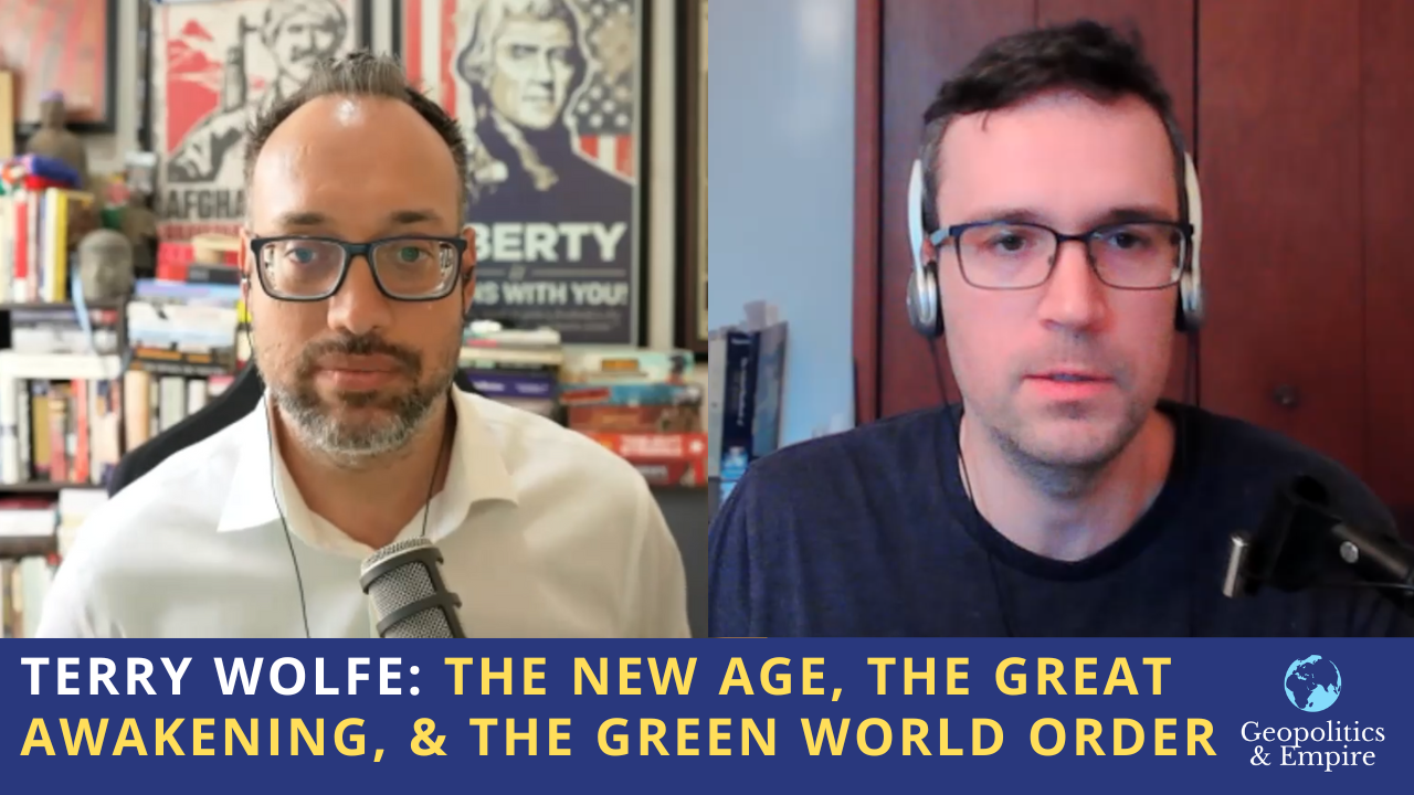 Terry Wolfe: The New Age, the Great Awakening, & the Green World Order