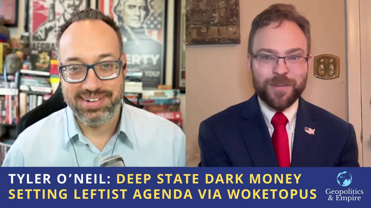 Tyler O’Neil: Deep State Dark Money Setting Leftist Agenda Via Woketopus