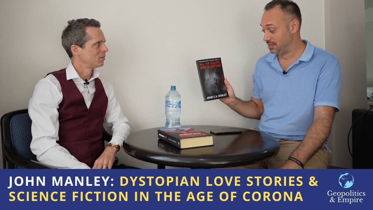 John C.A. Manley: Dystopian Love Stories & Science Fiction in the Age of Corona