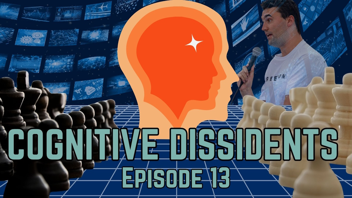 Cognitive Dissidents: Charlie Kirk, Fascism, & the End of the International Man