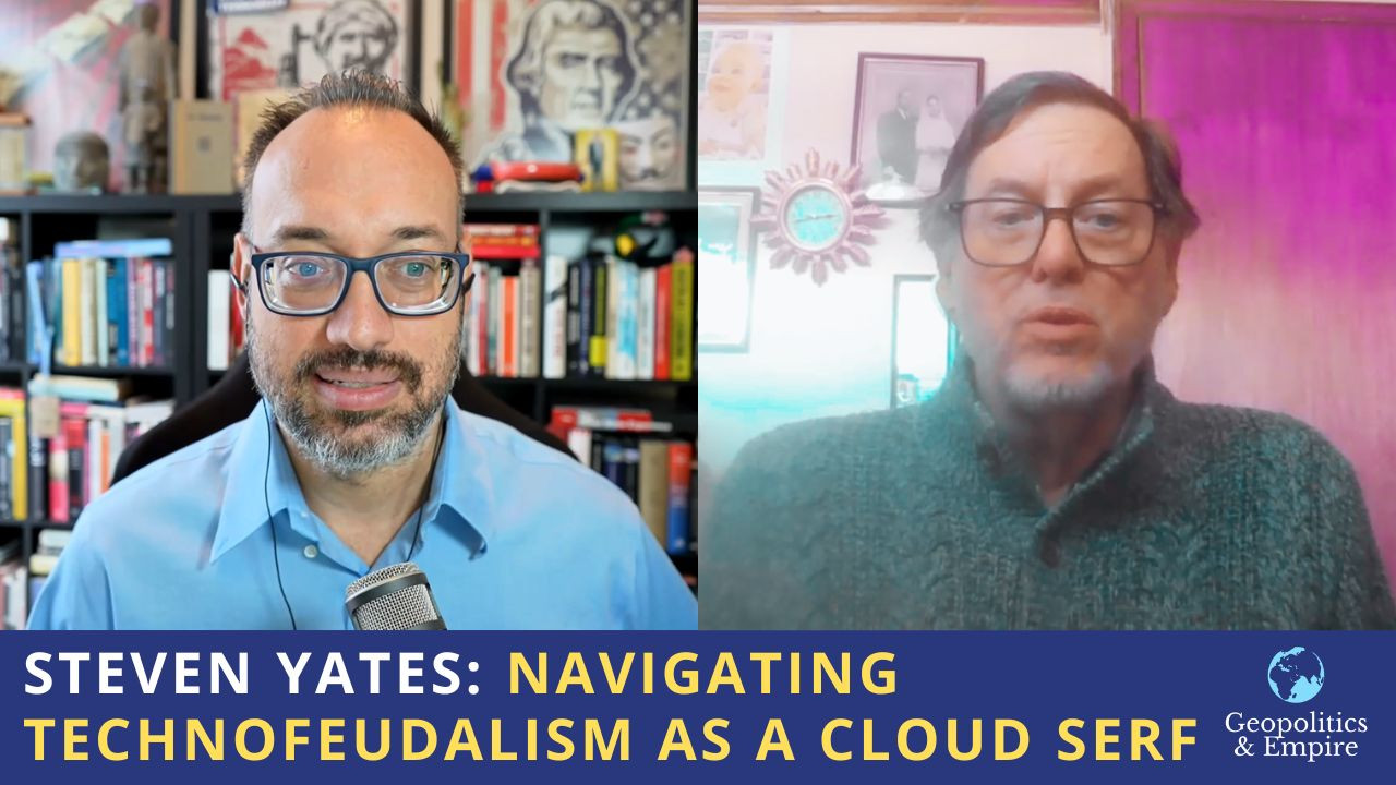Steven Yates: Navigating Technofeudalism as a Cloud Serf