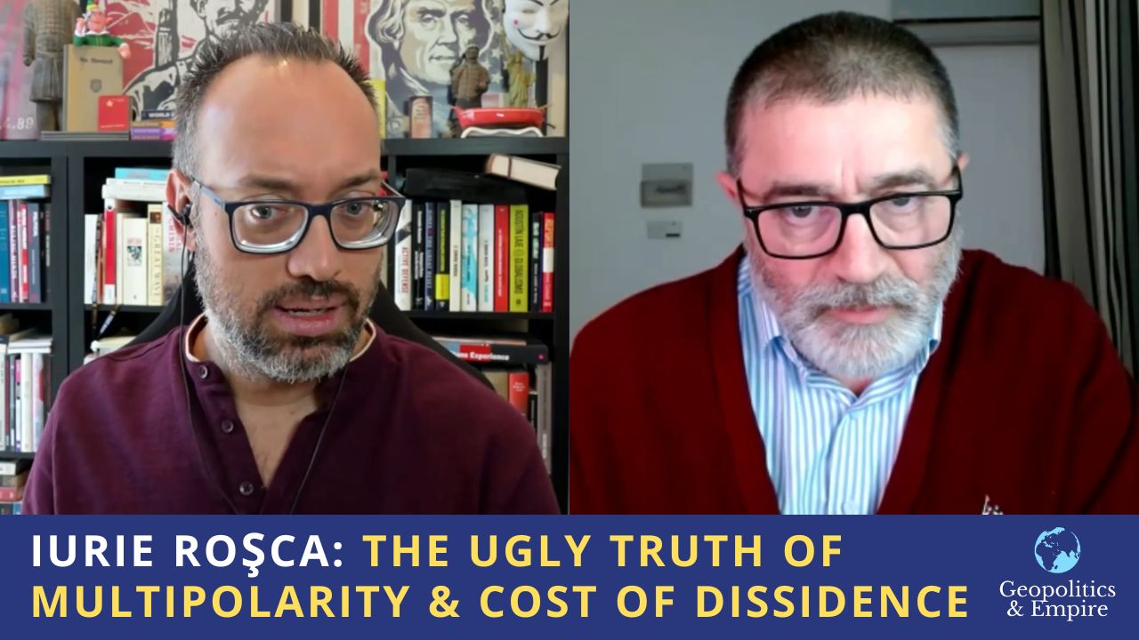 Iurie Roșca: The Ugly Truth of Multipolarity & Cost of Dissidence