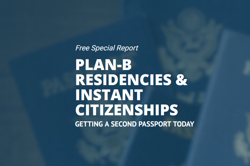 Free Expat Money Report on Plan-B Residencies & Citizenships