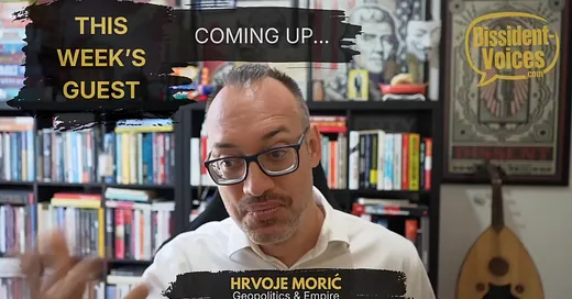 Hrvoje on Dissident Voices